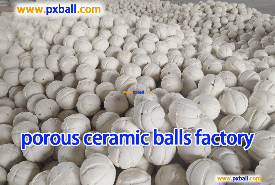 porous ceramic balls factory